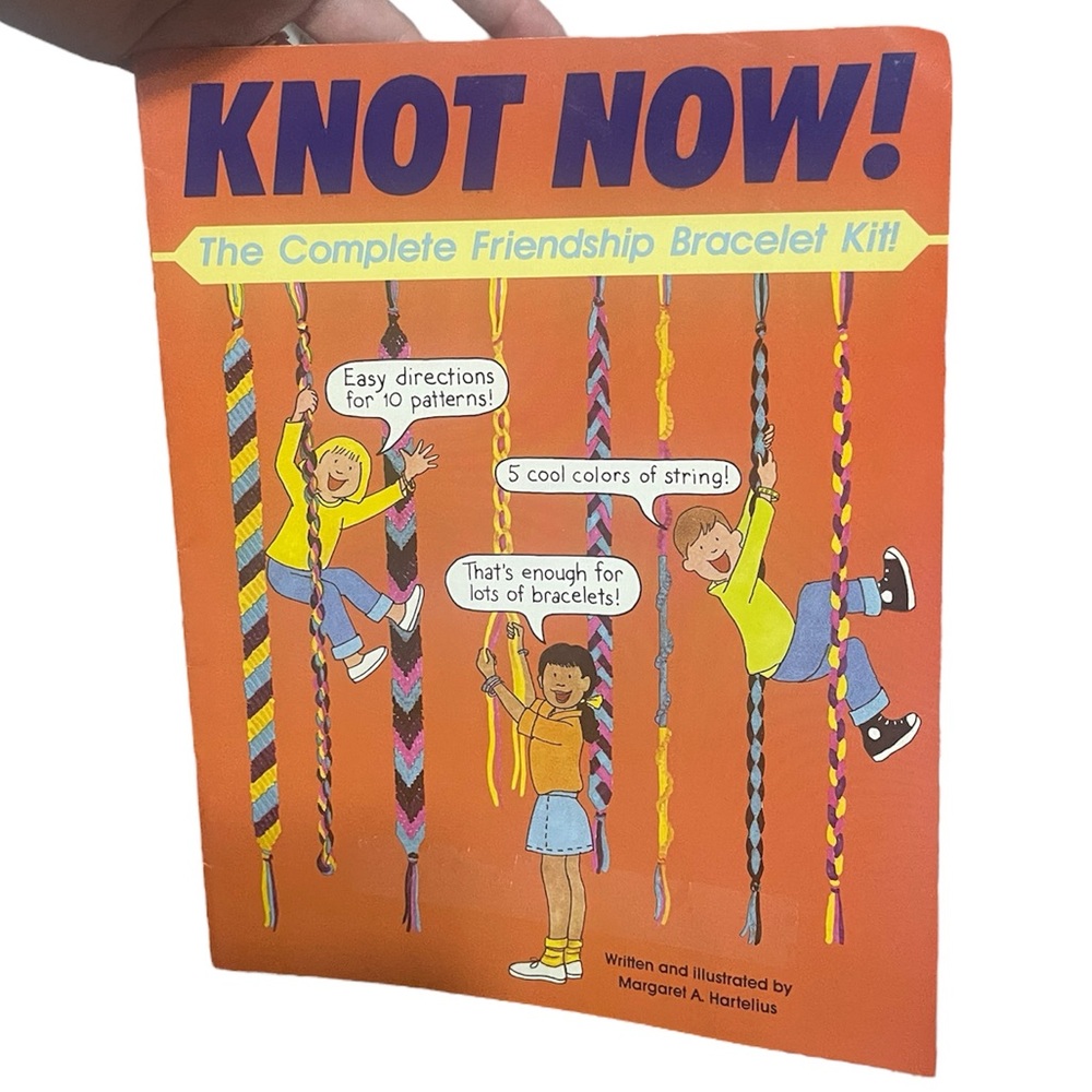 KNOT NOW! The Complete Friendship Bracelet How-To 1992 Paperback Book